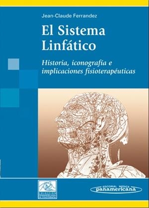 SISTEMA LINFATICO, EL | 9788479039882 | FERRANDEZ, JEAN-CLAUDE | Galatea Llibres | Llibreria online de Reus, Tarragona | Comprar llibres en català i castellà online