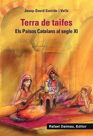 TERRA DE TAIFES | 9788423208722 | GARRIDO I VALLS, JOSEP-DAVID | Galatea Llibres | Llibreria online de Reus, Tarragona | Comprar llibres en català i castellà online