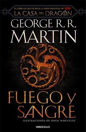 FUEGO Y SANGRE (CANCIÓN DE HIELO Y FUEGO) | 9788466367844 | MARTIN, GEORGE R.R. | Galatea Llibres | Llibreria online de Reus, Tarragona | Comprar llibres en català i castellà online