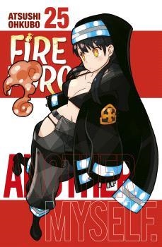 FIRE FORCE 25 | 9788467949803 | OHKUBO, ATSUKI | Galatea Llibres | Librería online de Reus, Tarragona | Comprar libros en catalán y castellano online