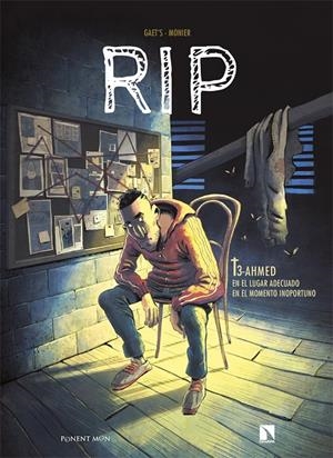 RIP T3. AHMED | 9788418309564 | GAËT'S/MONIER, JULIEN | Galatea Llibres | Librería online de Reus, Tarragona | Comprar libros en catalán y castellano online