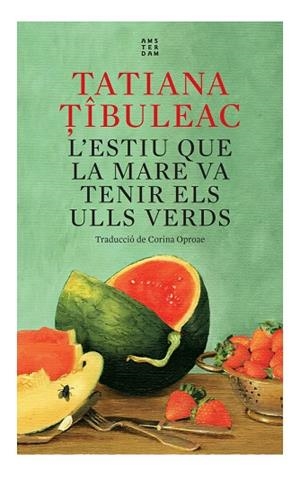 L'ESTIU QUE LA MARE VA TENIR ELS ULLS VERDS | 9788417918712 | TIBULEAC, TATIANA | Galatea Llibres | Librería online de Reus, Tarragona | Comprar libros en catalán y castellano online