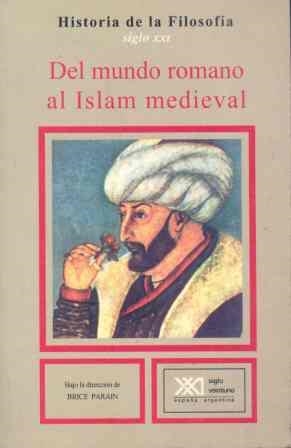 DEL MUNDO ROMANO AL ISLAM MEDIEVAL HISTORIA DE LA FILOSOFIA 3 | 9788432300509 | AA.VV | Galatea Llibres | Librería online de Reus, Tarragona | Comprar libros en catalán y castellano online