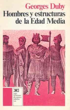 HOMBRES Y ESTRUCTURAS EN LA EDAD MEDIA | 9788432303005 | DUBY, GEORGES | Galatea Llibres | Librería online de Reus, Tarragona | Comprar libros en catalán y castellano online