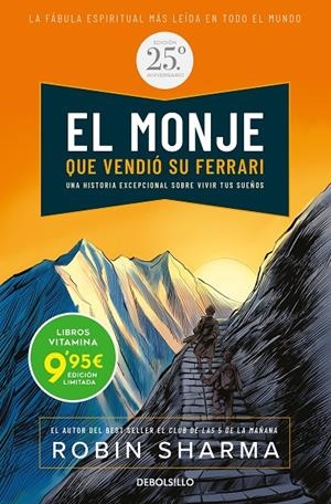 EL MONJE QUE VENDIÓ SU FERRARI (EDICIÓN ESPECIAL 25 ANIVERSARIO) | 9788466362672 | SHARMA, ROBIN | Galatea Llibres | Llibreria online de Reus, Tarragona | Comprar llibres en català i castellà online