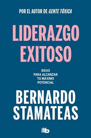LIDERAZGO EXITOSO | 9788413144313 | STAMATEAS, BERNARDO | Galatea Llibres | Llibreria online de Reus, Tarragona | Comprar llibres en català i castellà online
