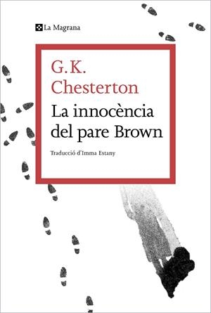 LA INNOCÈNCIA DEL PARE BROWN | 9788419013354 | CHESTERTON, G.K. | Galatea Llibres | Llibreria online de Reus, Tarragona | Comprar llibres en català i castellà online