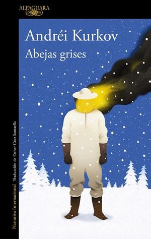 ABEJAS GRISES | 9788420463629 | KURKOV, ANDREI | Galatea Llibres | Llibreria online de Reus, Tarragona | Comprar llibres en català i castellà online