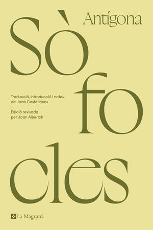 ANTÍGONA | 9788419013767 | SÒFOCLES | Galatea Llibres | Librería online de Reus, Tarragona | Comprar libros en catalán y castellano online