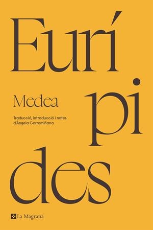 MEDEA | 9788419013903 | EURÍPIDES | Galatea Llibres | Llibreria online de Reus, Tarragona | Comprar llibres en català i castellà online