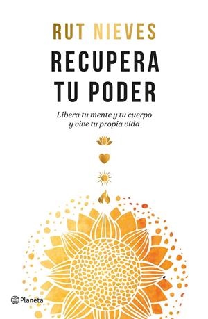 RECUPERA TU PODER | 9788408261865 | NIEVES, RUT | Galatea Llibres | Llibreria online de Reus, Tarragona | Comprar llibres en català i castellà online