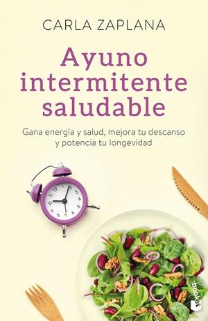 AYUNO INTERMITENTE SALUDABLE | 9788411190305 | ZAPLANA, CARLA | Galatea Llibres | Llibreria online de Reus, Tarragona | Comprar llibres en català i castellà online