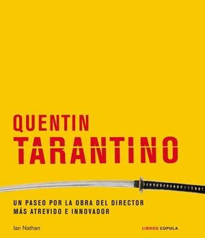 QUENTIN TARANTINO | 9788448029456 | NATHAN, IAN | Galatea Llibres | Librería online de Reus, Tarragona | Comprar libros en catalán y castellano online