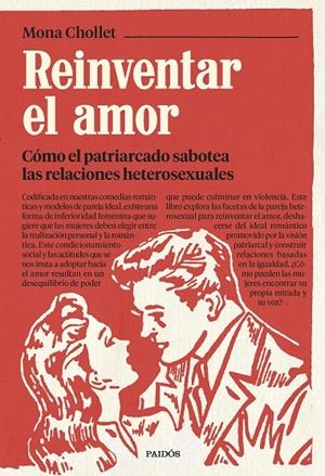 REINVENTAR EL AMOR | 9788449339745 | CHOLLET, MONA | Galatea Llibres | Librería online de Reus, Tarragona | Comprar libros en catalán y castellano online