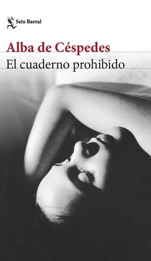 EL CUADERNO PROHIBIDO | 9788432240973 | CÉSPEDES, ALBA DE | Galatea Llibres | Llibreria online de Reus, Tarragona | Comprar llibres en català i castellà online