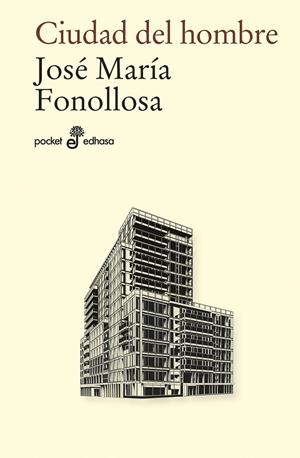 CIUDAD DEL HOMBRE | 9788435022576 | FONOLLOSA, JOSÉ MARÍA | Galatea Llibres | Llibreria online de Reus, Tarragona | Comprar llibres en català i castellà online