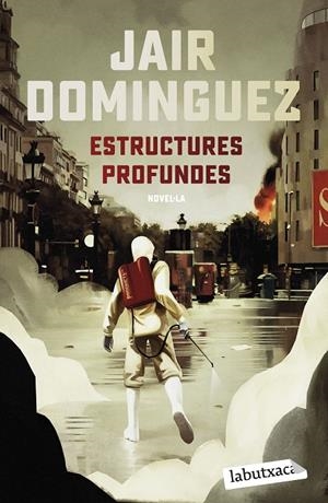 ESTRUCTURES PROFUNDES | 9788419107220 | DOMINGUEZ, JAIR | Galatea Llibres | Llibreria online de Reus, Tarragona | Comprar llibres en català i castellà online