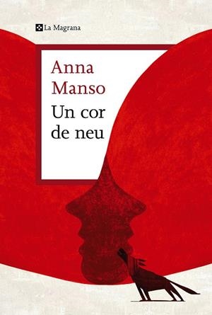 UN COR DE NEU | 9788419013439 | MANSO, ANNA | Galatea Llibres | Llibreria online de Reus, Tarragona | Comprar llibres en català i castellà online