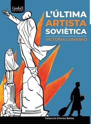 L'ÚLTIMA ARTISTA SOVIÈTICA | 9788412455793 | LOMASKO, VICTORIA | Galatea Llibres | Librería online de Reus, Tarragona | Comprar libros en catalán y castellano online