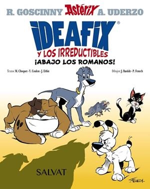 IDEAFIX Y LOS IRREDUCTIBLES 1. ¡ABAJO LOS ROMANOS! | 9788469666548 | GOSCINNY, RENÉ/COULON, YVES/CHOQUET, MATTHIEU/ERBIN, JÉRÔME | Galatea Llibres | Llibreria online de Reus, Tarragona | Comprar llibres en català i castellà online