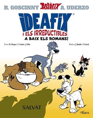 IDEAFIX I ELS IRREDUCTIBLES 1. A BAIX ELS ROMANS! | 9788469666555 | GOSCINNY, RENÉ/CHOQUET, MATTHIEU/COULON, YVES/ERBIN, JÉRÔME | Galatea Llibres | Llibreria online de Reus, Tarragona | Comprar llibres en català i castellà online