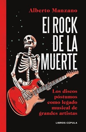 EL ROCK DE LA MUERTE | 9788448029869 | MANZANO, ALBERTO | Galatea Llibres | Llibreria online de Reus, Tarragona | Comprar llibres en català i castellà online