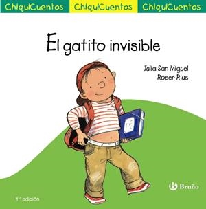 EL GATITO INVISIBLE. CHIQUICUENTO 26 | 9788469667903 | SAN MIGUEL, JULIA | Galatea Llibres | Librería online de Reus, Tarragona | Comprar libros en catalán y castellano online