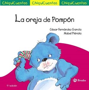 LA OREJA DE POMPÓN. CHIQUICUENTO 29 | 9788469667880 | CÉSAR FERNÁNDEZ | Galatea Llibres | Llibreria online de Reus, Tarragona | Comprar llibres en català i castellà online
