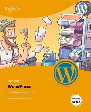 APRENDER WORDPRESS CON 100 EJERCICIOS PRÁCTICOS | 9788426735003 | MONTESERÍN FERNÁNDEZ, PABLO | Galatea Llibres | Librería online de Reus, Tarragona | Comprar libros en catalán y castellano online