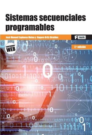 SISTEMAS SECUENCIALES PROGRAMABLES 2ED | 9788426734389 | ESPINOSA MALEA, JOSÉ MANUEL/ORTIZ GIRALDOS, NAGORE | Galatea Llibres | Librería online de Reus, Tarragona | Comprar libros en catalán y castellano online