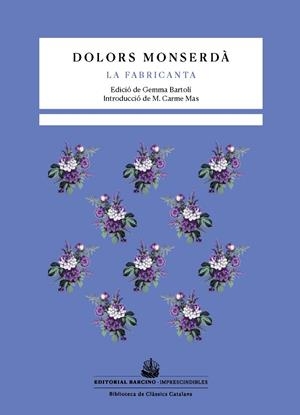 LA FABRICANTA | 9788472269071 | MONSERDÀ, DOLORS | Galatea Llibres | Llibreria online de Reus, Tarragona | Comprar llibres en català i castellà online