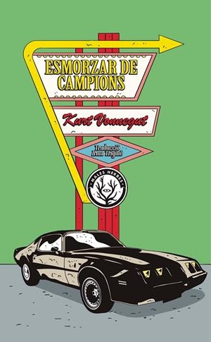 L'ESMORZAR DE CAMPIONS | 9788412538427 | VONNEGUT, KURT | Galatea Llibres | Llibreria online de Reus, Tarragona | Comprar llibres en català i castellà online