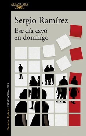 ESE DÍA CAYÓ EN DOMINGO | 9788420463315 | RAMÍREZ, SERGIO | Galatea Llibres | Librería online de Reus, Tarragona | Comprar libros en catalán y castellano online