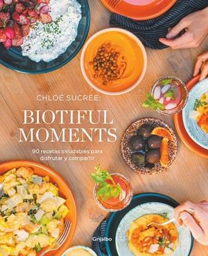 BIOTIFUL MOMENTS | 9788418055522 | SUCRÉE, CHLOÉ | Galatea Llibres | Llibreria online de Reus, Tarragona | Comprar llibres en català i castellà online