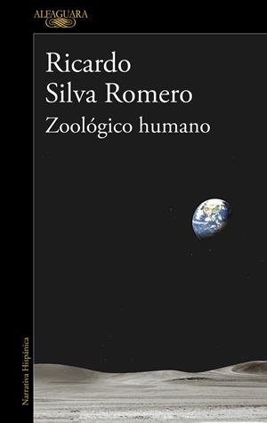 ZOOLÓGICO HUMANO | 9788420462578 | SILVA ROMERO, RICARDO | Galatea Llibres | Llibreria online de Reus, Tarragona | Comprar llibres en català i castellà online