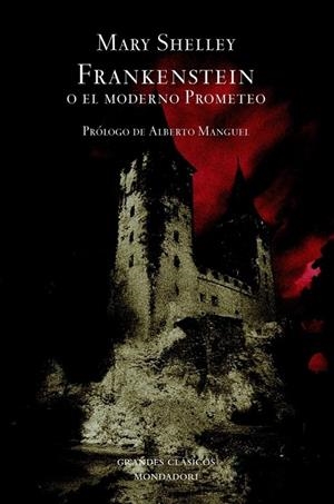 FRANKENSTEIN O EL MODERNO PROMETEO | 9788439714392 | SHELLEY, MARY | Galatea Llibres | Llibreria online de Reus, Tarragona | Comprar llibres en català i castellà online