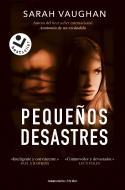PEQUEÑOS DESASTRES | 9788418850325 | VAUGHAN, SARAH | Galatea Llibres | Llibreria online de Reus, Tarragona | Comprar llibres en català i castellà online
