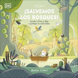 SALVEMOS LOS BOSQUES! | 9780241583449 | KEARNEY, BRENDAN | Galatea Llibres | Llibreria online de Reus, Tarragona | Comprar llibres en català i castellà online