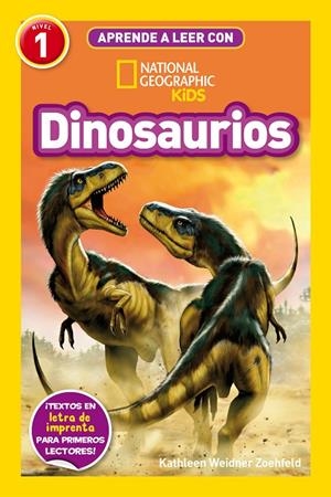 APRENDE A LEER CON NATIONAL GEOGRAPHIC (NIVEL 1) - DINOSAURIOS | 9788482988238 | WEIDNER ZOEHFELD, KATHY | Galatea Llibres | Llibreria online de Reus, Tarragona | Comprar llibres en català i castellà online