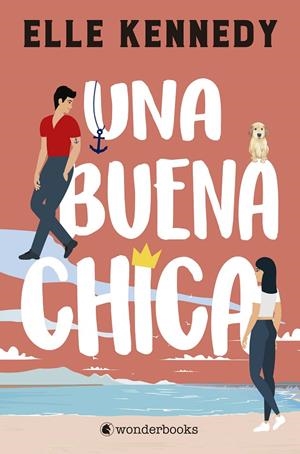 UNA BUENA CHICA | 9788418509377 | KENNEDY, ELLE | Galatea Llibres | Llibreria online de Reus, Tarragona | Comprar llibres en català i castellà online