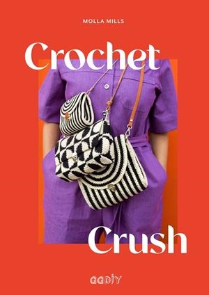 CROCHET CRUSH | 9788425233999 | MILLS, MOLLA | Galatea Llibres | Llibreria online de Reus, Tarragona | Comprar llibres en català i castellà online