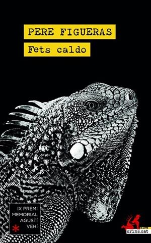 FETS CALDO | 9788418584671 | FIGUERES, PERE | Galatea Llibres | Llibreria online de Reus, Tarragona | Comprar llibres en català i castellà online