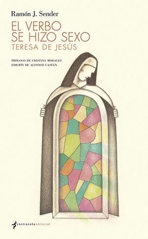 EL VERBO SE HIZO SEXO | 9788412421514 | SENDER, RAMÓN J. | Galatea Llibres | Llibreria online de Reus, Tarragona | Comprar llibres en català i castellà online