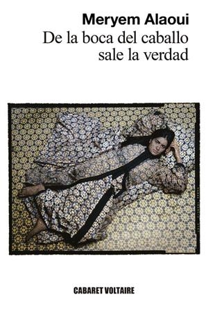 DE LA BOCA DEL CABALLO SALE LA VERDAD | 9788419047311 | ALAOUI, MERYEM | Galatea Llibres | Librería online de Reus, Tarragona | Comprar libros en catalán y castellano online