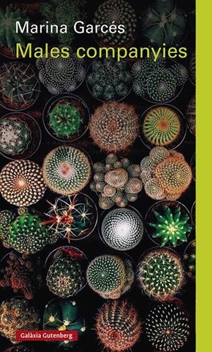 MALES COMPANYIES | 9788419075710 | GARCÉS, MARINA | Galatea Llibres | Llibreria online de Reus, Tarragona | Comprar llibres en català i castellà online