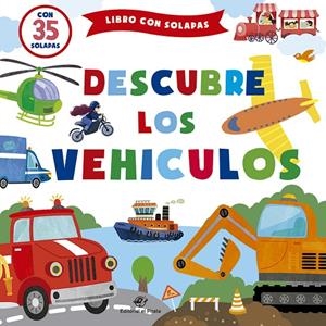 DESCUBRE LOS VEHÍCULOS | 9788418664021 | KUHTINA, MARGARITA | Galatea Llibres | Llibreria online de Reus, Tarragona | Comprar llibres en català i castellà online