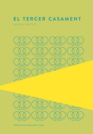 EL TERCER CASAMENT | 9789992076262 | TAKTSÍS, KOSTAS | Galatea Llibres | Librería online de Reus, Tarragona | Comprar libros en catalán y castellano online