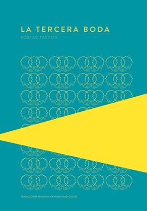 LA TERCERA BODA | 9789992076286 | TAKTSÍS, KOSTAS | Galatea Llibres | Librería online de Reus, Tarragona | Comprar libros en catalán y castellano online