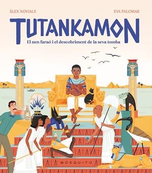 TUTANKAMON | 9788419095152 | NOVIALS, ÁLEX | Galatea Llibres | Llibreria online de Reus, Tarragona | Comprar llibres en català i castellà online