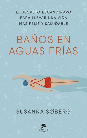 BAÑOS EN AGUAS FRÍAS | 9788413441801 | SØBERG, SUSANNA | Galatea Llibres | Llibreria online de Reus, Tarragona | Comprar llibres en català i castellà online